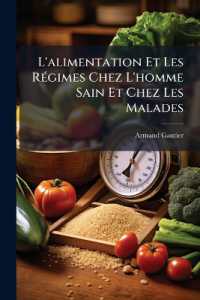 L'alimentation Et Les Régimes Chez L'homme Sain Et Chez Les Malades