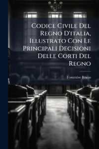Codice Civile Del Regno D'italia, Illustrato Con Le Principali Decisioni Delle Corti Del Regno