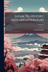 Japan, Its History, Arts and Literature; Volume 5