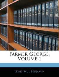 Farmer George; Volume 1