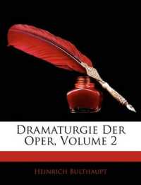 Dramaturgie Der Oper; Volume 2