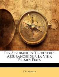 Des Assurances Terrestres : Assurances Sur La Vie a Primes Fixes