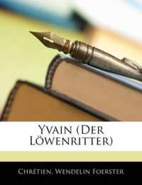 Yvain (Der Lowenritter)