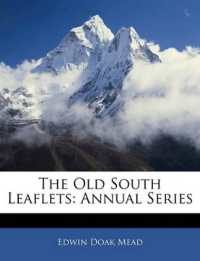 The Old South Leaflets : Annual Series （Large Print）