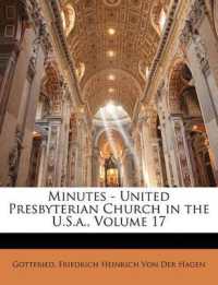 Minutes - United Presbyterian Church in the U.S.a.; Volume 17