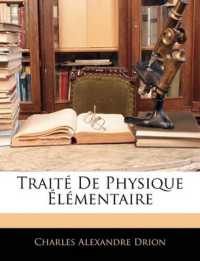 Traité De Physique Élémentaire