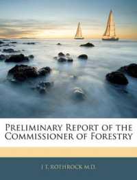 Preliminary Report of the Commissioner of Forestry