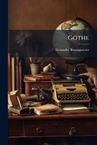 Göthe : Bd. Jugend, Lehr- Und Wanderjahre. (Von 1749 Bis 1790)