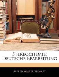Stereochemie : Deutsche Bearbeitung