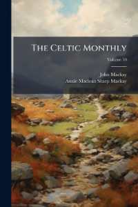 The Celtic Monthly : A Magazine for Highlanders; Volume 10