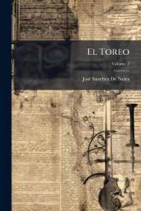 El Toreo : Gran Diccionario Tauromáquico. Comprende Todas Las Voces Técnicas Conocidas En El Arte; Arte De Torear; Volume 2