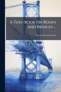 A Text-Book on Roofs and Bridges ... : Stresses in Simple Trusses. 4Th Ed., Enl. 1898