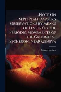 ...Note on M.Ph.Plantamour's Observations by Means of Levels on the Periodic Movements of the Ground at Sècheron, Near Geneva