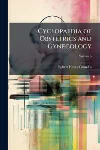 Cyclopaedia of Obstetrics and Gynecology; Volume 5