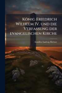 König Friedrich Wilhelm IV. und die Verfassung der evangelischen Kirche