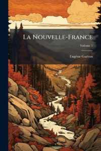 La Nouvelle-France; Volume 1