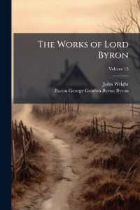The Works of Lord Byron : With His Letters and Journals; Volume 13