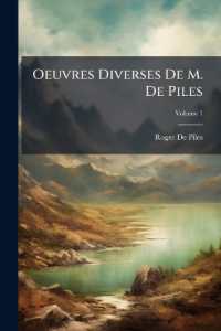 Oeuvres Diverses De M. De Piles; Volume 1