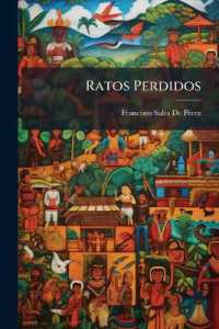 Ratos Perdidos : Colección De Artículos De Justo