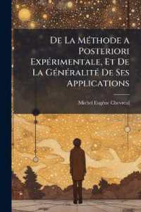 De La Méthode a Posteriori Expérimentale, Et De La Généralité De Ses Applications