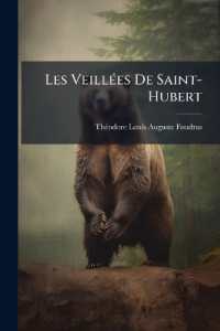 Les Veillées De Saint-Hubert
