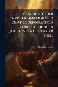 Geschichte der christlichen Moral in den der Reformation vorhergehenden Jahrhunderten, Erster Theil