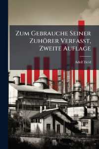 Zum Gebrauche Seiner Zuhorer Verfasst， Zweite Auflage