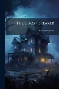 The Ghost Breaker : A Novel Based upon the Play