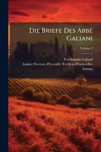 Die Briefe Des Abbé Galiani; Volume 2
