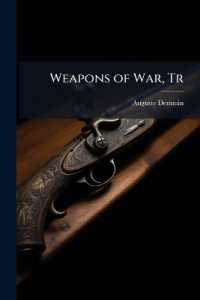 Weapons of War, Tr