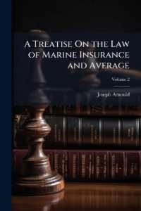 A Treatise on the Law of Marine Insurance and Average : With References to the American Cases, and the Later Continental Authorities; Volume 2