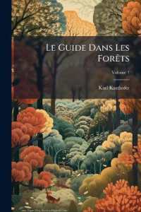 Le Guide Dans Les Forêts : Ouvrage Particulièrement Destiné À L'instruction Des Campagnards, Des Propriétaires De Bois Et Des Préposés Des Communes Rurales; Volume 1