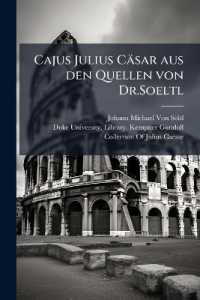 Cajus Julius Cäsar aus den Quellen von Dr.Soeltl