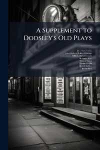 A Supplement to Dodsley's Old Plays : Ralph Roister Doister. Gorbudoc. Timon. Sir Thomas More. Patient Grissil