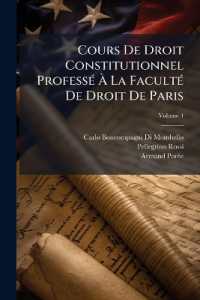 Cours De Droit Constitutionnel Professé À La Faculté De Droit De Paris; Volume 4