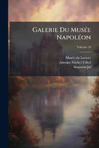 Galerie Du Musée Napoléon; Volume 10