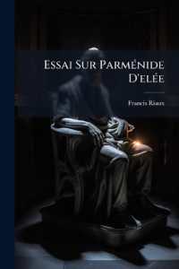 Essai Sur Parménide D'elée