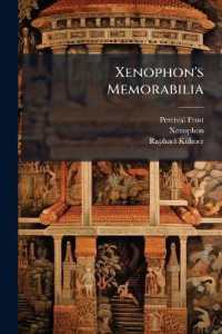 Xenophon's Memorabilia : Chiefly from the Text of Kühner with Notes