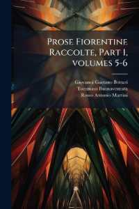Prose Fiorentine Raccolte, Part 1, volumes 5-6