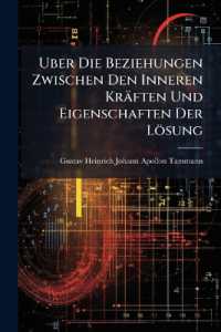 Uber Die Beziehungen Zwischen Den Inneren Kräften Und Eigenschaften Der Lösung : Ein Beitrag Zur Theorie Homogener Systeme