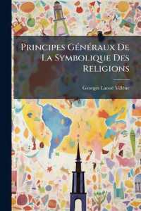 Principes Généraux De La Symbolique Des Religions