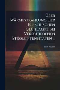 Über Wärmestrahlung Der Elektrischen Glühlampe Bei Verschiedenen Stromintensitäten ...