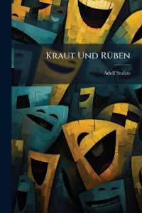 Kraut Und Rüben : Ernstes Und Humoristisches in Hochdeutscher Und Frankfurter Mundart