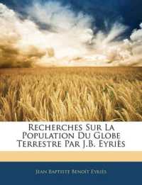 Recherches Sur La Population Du Globe Terrestre Par J.B. Eyries