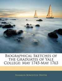 Biographical Sketches of the Graduates of Yale College : May 1745-May 1763