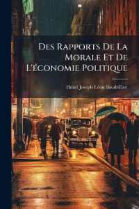 Des Rapports De La Morale Et De L'économie Politique