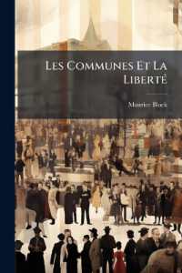 Les Communes Et La Liberté : Étude D'administration Comparée