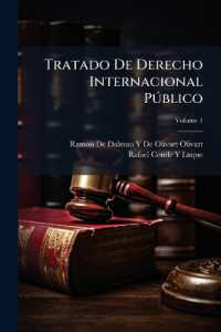Tratado De Derecho Internacional Público; Volume 1