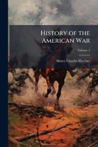History of the American War; Volume 3