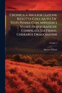 Cronica a Miglior Lezione Ridotta Coll'ajuto De' Testi Penna Con Appendici Storicogeografiche Compilate Da Franc Gherardi Dragomanni; Volume 1